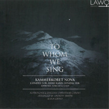 J.A.P. Schultz To Whom We Sing